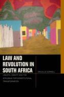 Law and Revolution in South Africa di Drucilla Cornell edito da Fordham University Press