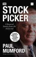 The Stock Picker di Paul Mumford edito da Harriman House Publishing