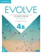 Evolve Level 4b Student's Book with Digital Pack di Ben Goldstein, Ceri Jones edito da CAMBRIDGE