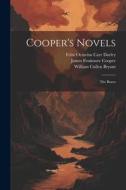 Cooper's Novels: The Bravo di James Fenimore Cooper, William Cullen Bryant, Felix Octavius Carr Darley edito da LEGARE STREET PR