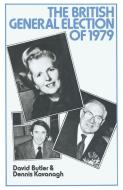 The British General Election of 1979 di David Butler, Dennis Kavanagh edito da Palgrave Macmillan UK
