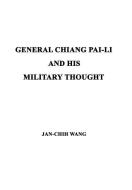 General Chiang Pai-Li and His Military Thought di Jan-Chih Wang edito da AUTHORHOUSE