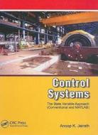 Control Systems di Anoop Jairath edito da CRC Press