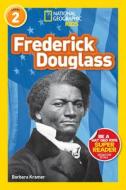 Frederick Douglass di Barbara Kramer edito da NATL GEOGRAPHIC SOC