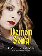Demon Song di Cat Adams edito da Tantor Media Inc