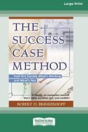 The Success Case Method di Robert O. Brinkerhoff edito da Readhowyouwant.com Ltd