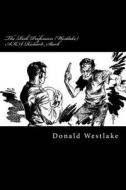 The Risk Profession (Westlake) Aka Richard Stark di Donald E. Westlake edito da Createspace