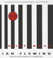 Goldfinger di Ian Fleming edito da Blackstone Audiobooks