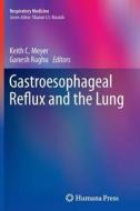 Gastroesophageal Reflux and the Lung edito da Springer New York