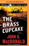 The Brass Cupcake di John D. MacDonald edito da Audible Studios on Brilliance