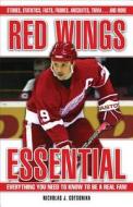 Red Wings Essential di Nicholas J. Cotsonika edito da Triumph Books (il)