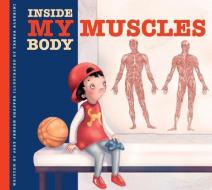 My Muscles di Jody Jensen Shaffer edito da AMICUS