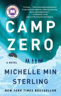 Camp Zero di Michelle Min Sterling edito da ATRIA