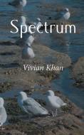 Spectrum di Vivian Khan edito da New Generation Publishing
