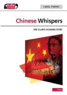 Chinese Whispers di Carol Purves edito da Day One Publications