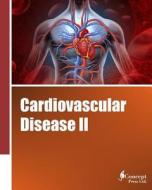 Cardiovascular Disease II di Iconcept Press edito da Iconcept Press