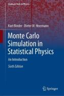 Monte Carlo Simulation in Statistical Physics di Kurt Binder, Dieter W. Heermann edito da Springer International Publishing