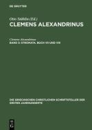 Stromata. Buch VII und VIII di Clemens Alexandrinus edito da De Gruyter