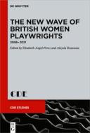 The New Wave of British Women Playwrights edito da De Gruyter