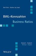 BWL-Kennzahlen Deutsch - Englisch di Bert Erlen, Andrew Jay Isaak edito da Wiley VCH Verlag GmbH