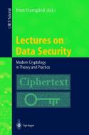 Lectures On Data Security di I. B. Damgard edito da Springer-verlag Berlin And Heidelberg Gmbh & Co. Kg