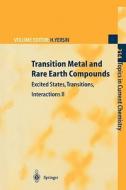 Transition Metal and Rare Earth Compounds edito da Springer Berlin Heidelberg