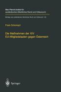 Die Maßnahmen der XIV EU-Mitgliedstaaten gegen Österreich di Frank Schorkopf edito da Springer Berlin Heidelberg