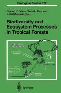 Biodiversity and Ecosystem Processes in Tropical Forests edito da Springer Berlin Heidelberg