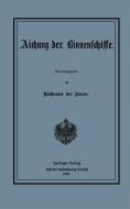 Aichung der Binnenschiffe di Reichsamt Des Innern edito da Springer Berlin Heidelberg