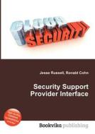 Security Support Provider Interface edito da Book On Demand Ltd.