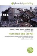 Hurricane Bob (1979) edito da Vdm Publishing House