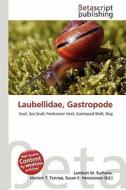 Laubellidae, Gastropode edito da Betascript Publishing