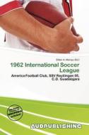 1962 International Soccer League edito da Aud Publishing