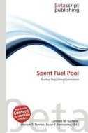 Spent Fuel Pool edito da Betascript Publishing