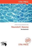 Naundorf, Saxony edito da Crypt Publishing