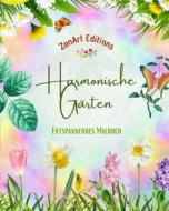 Harmonische Gärten - Entspannendes Malbuch - Unglaubliche Mandala- und Gartendesigns zum Stressabbau di ZenArt Editions edito da Blurb