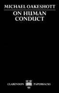 On Human Conduct di Michael Oakeshott edito da OUP Oxford