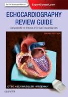 Echocardiography Review Guide di Catherine M. Otto, Rebecca Gibbons Schwaegler, Rosario V. Freeman edito da Elsevier - Health Sciences Division