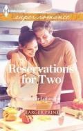 Reservations for Two di Jennifer Lohmann edito da Harlequin