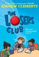 Losers Club di Andrew Clements edito da Random House USA Inc