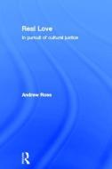 Real Love di Andrew Ross edito da Taylor & Francis Ltd