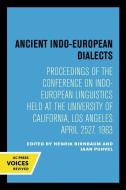 Ancient Indo-European Dialects edito da University Of California Press