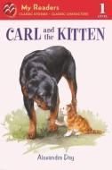 Carl and the Kitten di Alexandra Day edito da TURTLEBACK BOOKS