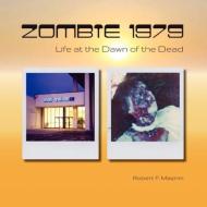 Zombie 1979 di Robert Mazrim edito da Virtualbookworm.com Publishing