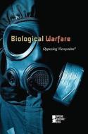 Biological Warfare edito da Greenhaven Press