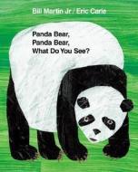 Panda Bear, Panda Bear, What Do You See? di Bill Martin, Martin edito da HENRY HOLT JUVENILE