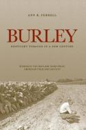 Burley di Ann K. Ferrell edito da The University Press of Kentucky