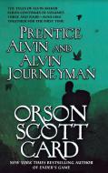 Prentice Alvin and Alvin Journeyman di Orson Scott Card edito da ST MARTINS PR 3PL
