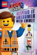 Keeping It Awesomer with Emmet [With Emmet Minifigure] di Scholastic, Meredith Rusu edito da SCHOLASTIC