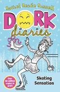 Dork Diaries: Skating Sensation di Rachel Renee Russell edito da Simon & Schuster UK